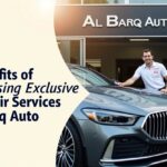 5 Benefits of Choosing Exclusive Car Repair Services at Al Barq Auto